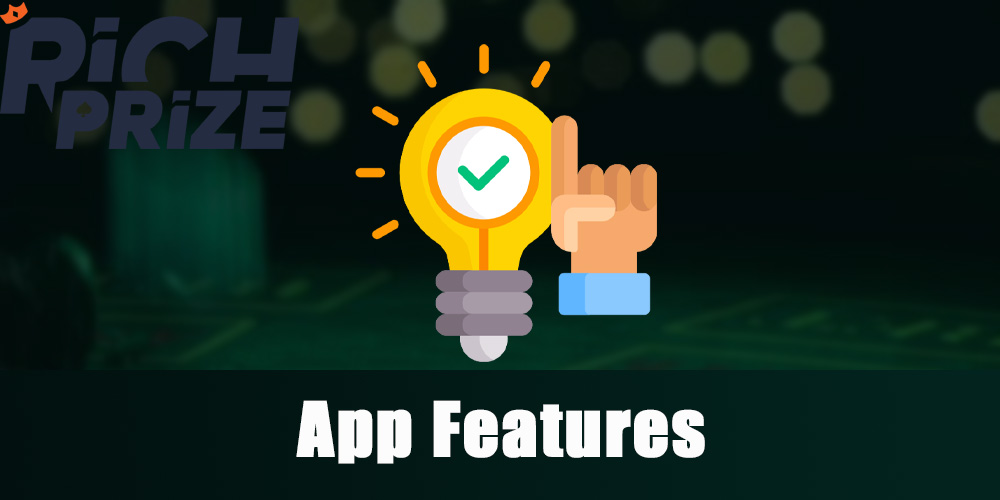 Features of RichPrize app for Android & iOS