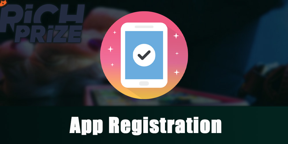 Registration in Richprize casino application