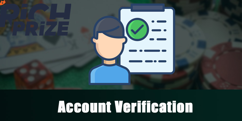 Account verification in RichPrize casino